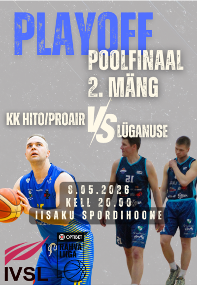 Optibet basketball national league - KK Hito/Proair vs Lüganuse