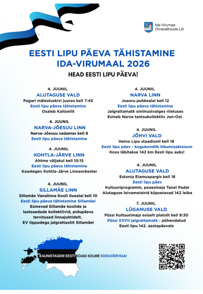 Eesti lipu päeva tähistamine Ida-Virumaal • kogu programm
