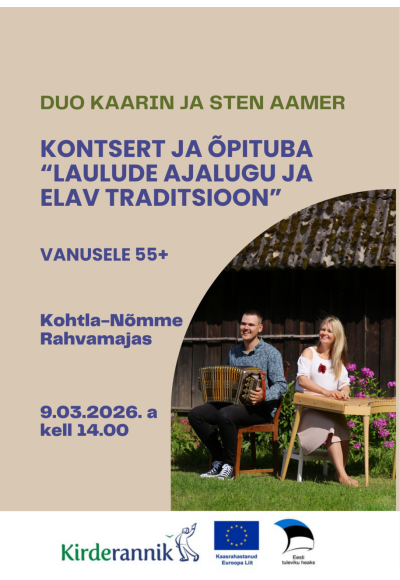 Laulude ajalugu ja elav traditsioon – õpituba ja kontsert Kohtla-Nõmmel  // Duo Kaarin ja Sten