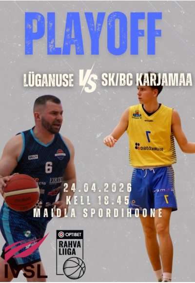 Optibet korvpalli rahvaliiga - Lüganuse vs SK BC Karjamaa