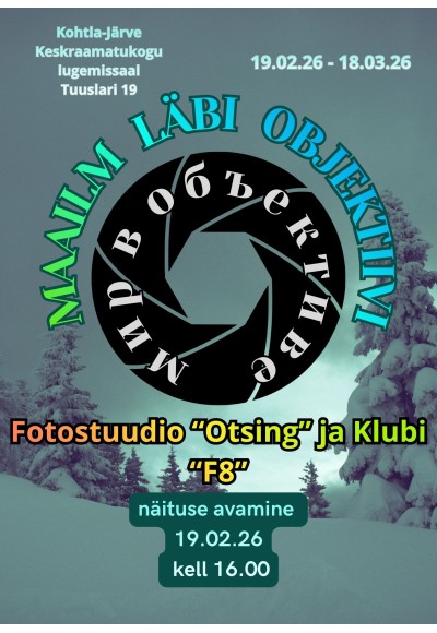 Fotonäitus "Maailm läbi objektiivi".  Fotostuudio "Otsing" ja "F8"