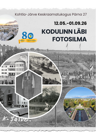 Photo exhibition "Hometown through the eyes of a photo". Kohtla-Järve 80