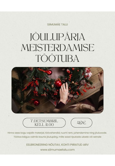 Jõulupärja meisterdamise töötuba