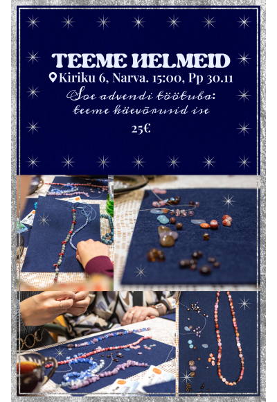 Teeme Helmeid. Soe advendi töötuba: teeme käevõrusid ise