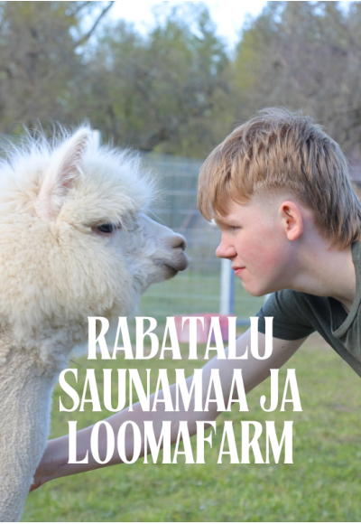 Rabatalu saunamaa ja loomafarmi külastus