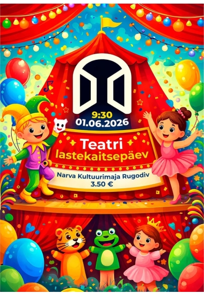 🎭 Teatripidu Lastekaitsepäeva puhul