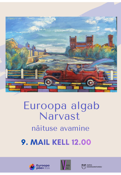 "Euroopa algab Narvast". Näituse avamine