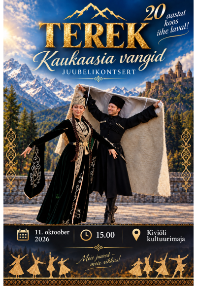 Juubelikontsert „Kaukaasia vangid“ – TEREK
