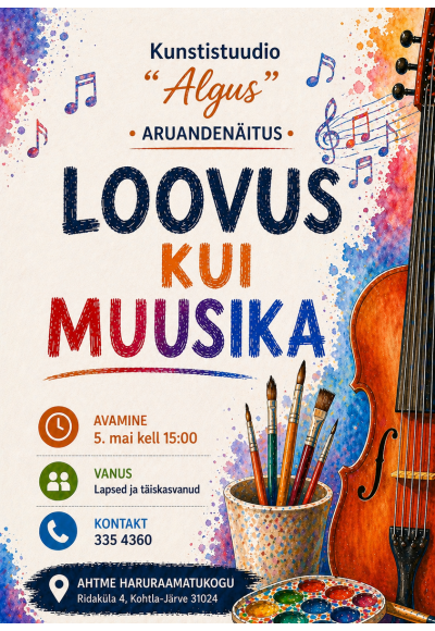 "Loovus kui muusika". Kunstistuudio "Algus" aruandenäitus