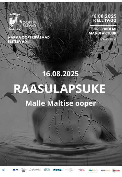 IX Narva Ooperipäevad. "RAASULAPSUKE" ooper