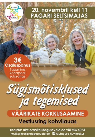 Väärikate kokkusaamine "Sügismõtisklused ja tegemised."