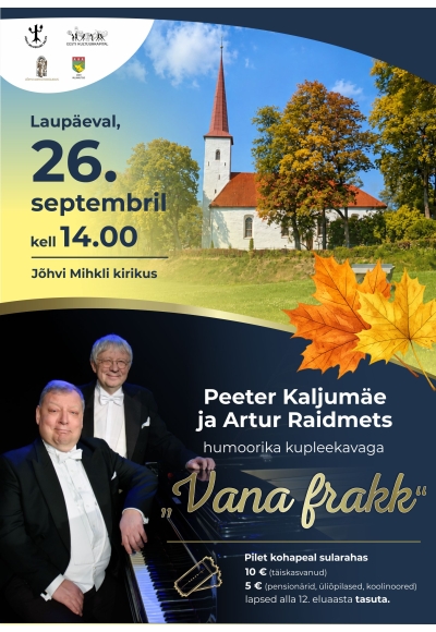 Peeter Kaljumäe ja Artur Raidmetsa  kupleekava „Vana frakk“