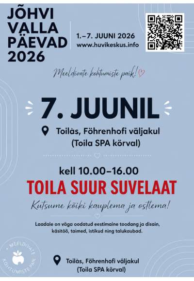 Jõhvi valla päevad 2026 • 7.06 Suur suvelaat Toilas