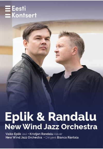 Eplik, Randalu ja New Wind Jazz Orchestra