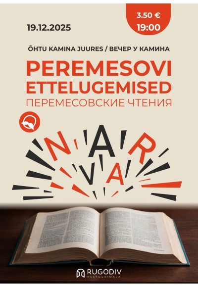 Peremesovi ettelugemised Narvas!