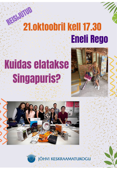 Reisijutud-kuidas elatakse Singapuris?