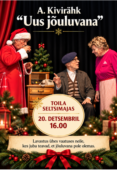 Jõgeva Linna Teater esitleb "Uus jõuluvana"