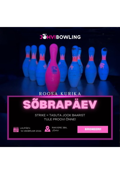 Jõhvi Bowling sõbrapäev