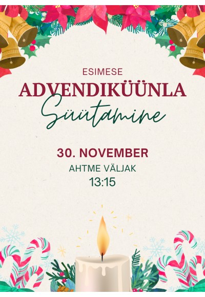 ESIMENE ADVENT “VALGUSE JA HEADUSE OOTUSE AEG” - 30.11.2025
