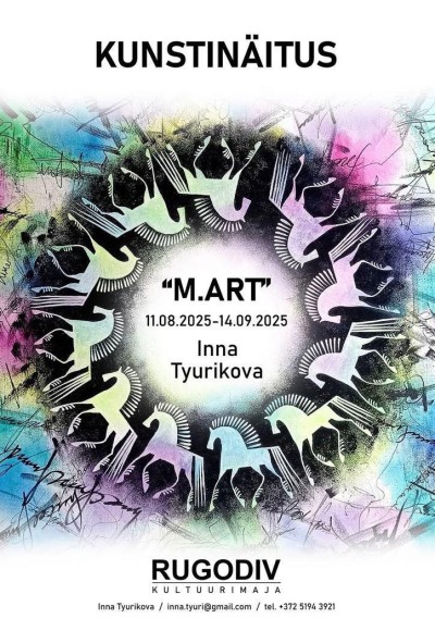 Exhibition "M.Aart" - Inna Tjurikova's paintings
