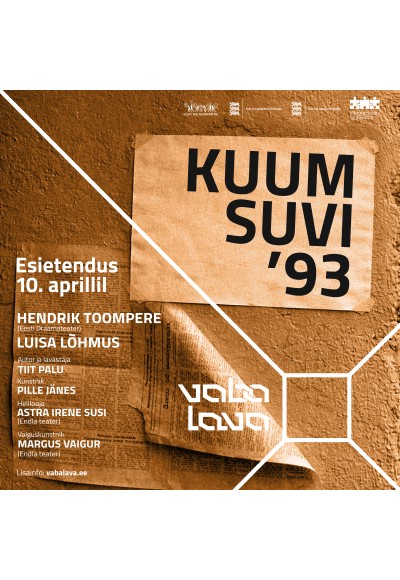 Tiit Palu uuslavastus "Kuum suvi´93"