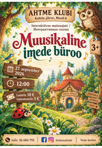 Interaktiivne muinasjutt „Muusikaline imede büroo“