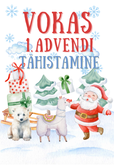 I advendi tähistamine Vokas