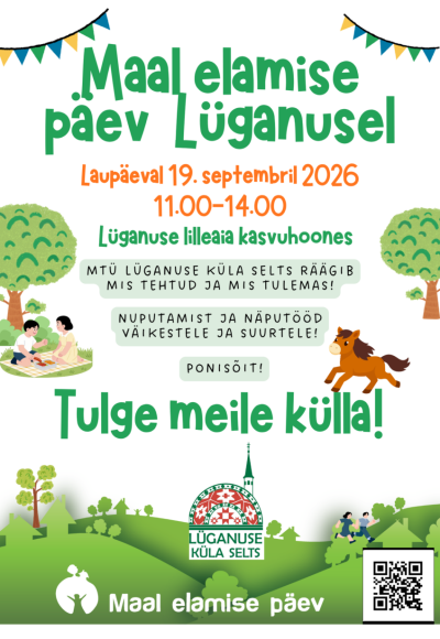 Maal elamise päev Lüganuse lilleaia kasvuhoones