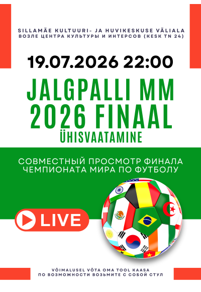 Jalgpalli MM 2026 FINAALI ühisvaatamine