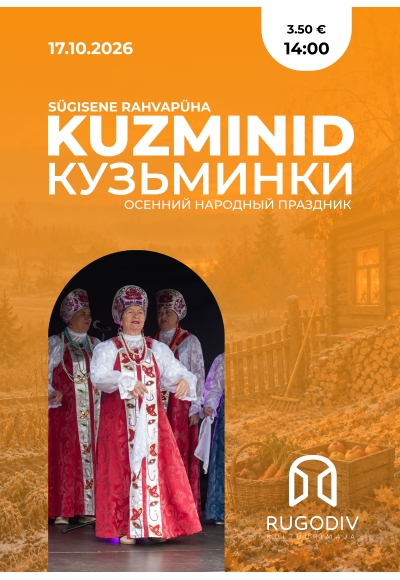 Sügisene rahvapidustus „Kuzminid“