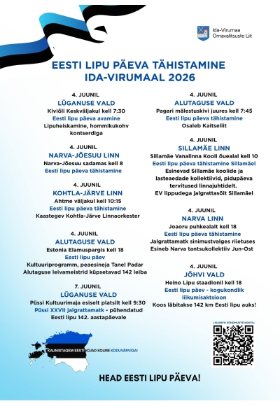 Eesti lipu päeva tähistamine Ida-Virumaal • kogu programm