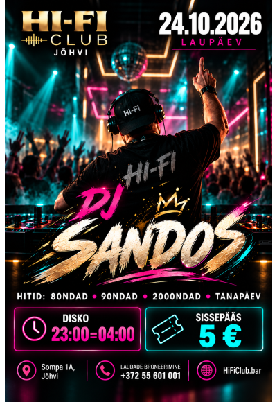 DJ Sandos at HI-FI Club – Hits from the 80s to Today