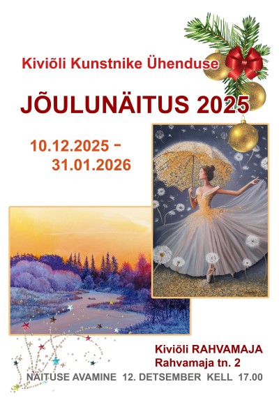 Kiviõli Kunstnike Ühenduse Jõulunäitus 2025