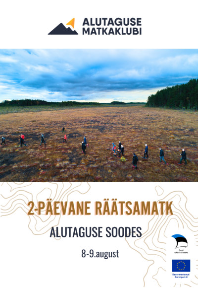 2-päevane räätsamatk Alutaguse sooodes