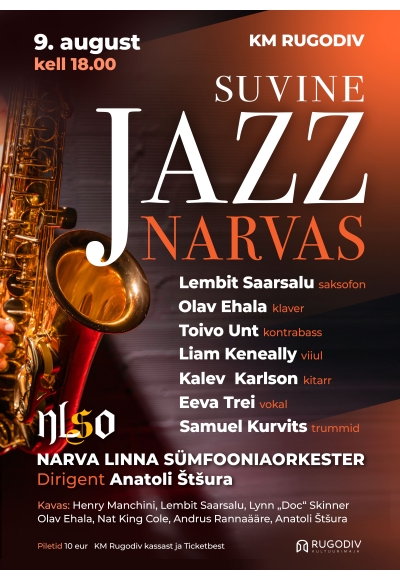 "Suvine Jazz Narvas"! Narva sümfooniaorkester