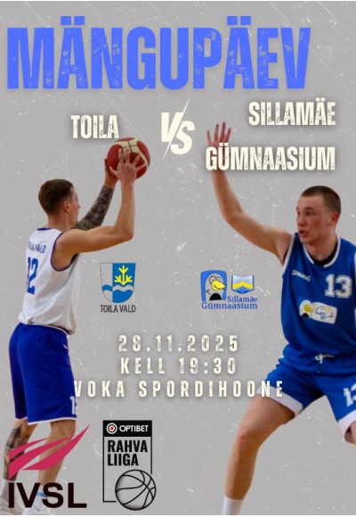 Optibet korvpalli rahvaliiga: Toila vs Sillamäe Gümnaasium