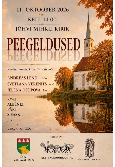 PEEGELDUSED – kontsert Jõhvi Mihkli kirikus