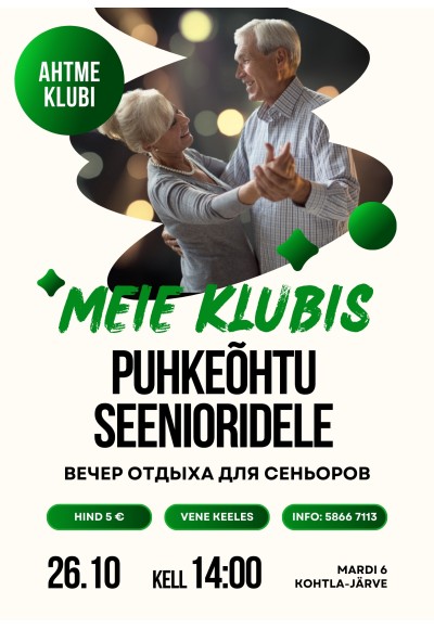 🌿🎶 SENIORIDE PUHKEÕHTU „MEIE KLUBIS“ 🎶🌿