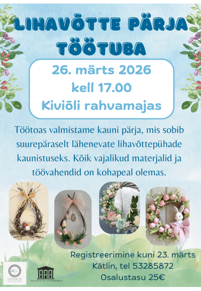 Lihavõtte pärja töötuba