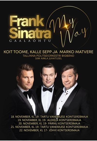 Frank Sinatra gaalaõhtu “My Way”