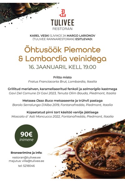 Tulivee õhtusöök Piemonte & Lombardia veinidega