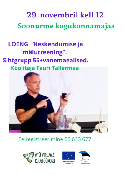 Loeng: "Keskendumise ja mälutreening"