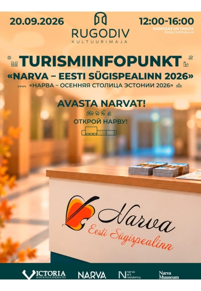 Infopunkt "Narva - Eesti sügispealinn 2026"