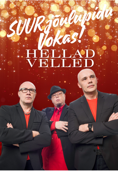 Suur jõulupidu Vokas - Hellad Velled