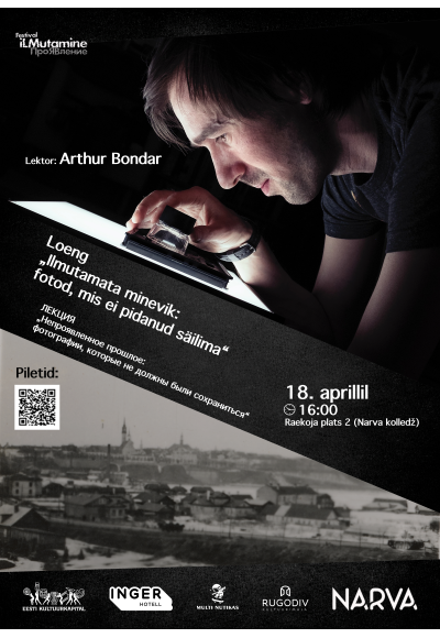 Avalik loeng „Ilmutamata minevik: fotod, mis pidanuks kaduma“