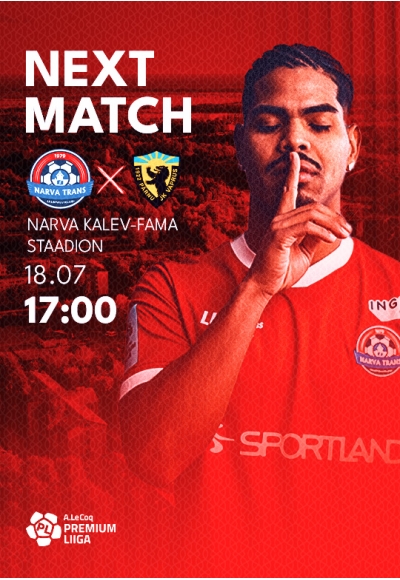 A. Le Coq Premium liiga: JK Narva Trans vs Pärnu JK Vaprus
