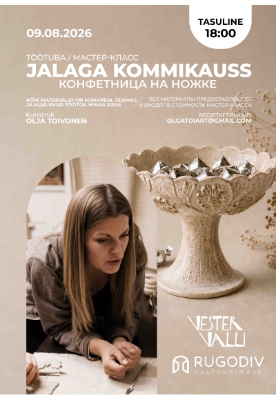 Meistriklass „Jalaga kommikauss“