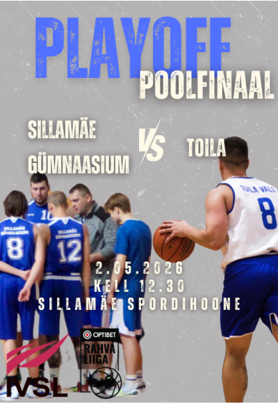 Optibet korvpalli rahvaliiga - Sillamäe gümnaasium vs Toila