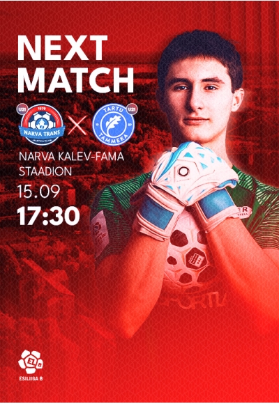 Esiliiga B: JK Narva Trans U21 vs Tartu JK Tammeka U21