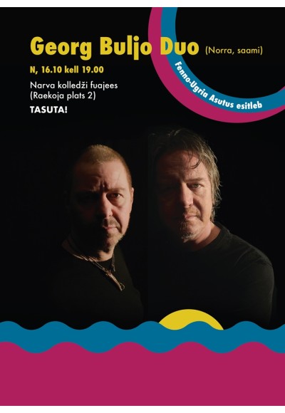 Finno-Ugric Days in Narva: Georg Buljo Duo concert (Norway, Sámi)